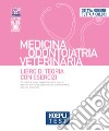 Hoepli test. Medicina odontoiatria veterinaria. Libro di teoria con esercizi libro