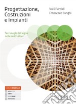 PROGETTAZIONE, COSTRUZIONI, IMPIANTI libro