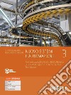 Nuovo Sistemi e automazione. Per l'indirizzo Meccanica, meccatronica ed energia degli Istituti Tecnici settore Tecnologico. Con e-book. Con espansione online. Vol. 3 libro di Bergamini Guido Nasuti Piergiorgio