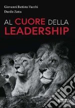 Al cuore della leadership