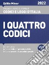 I quattro codici. Editio minor 2022 libro