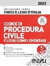 Codice di procedura civile e leggi complementari 2022. Con espansione online libro