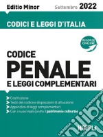 Codice penale e leggi complementari. Settembre 2022. Ediz. minor. Con espansione online libro