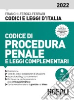 Codice di procedura penale e leggi complementari 2022 libro