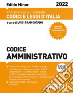 Codice amministrativo 2022. Ediz. minor libro