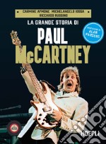 La grande storia di Paul McCartney libro