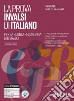 Prova INVALSI. Italiano. Per la 5ª classe degli Ist. tecnici e professionali. Con e-book. Con espansione online libro