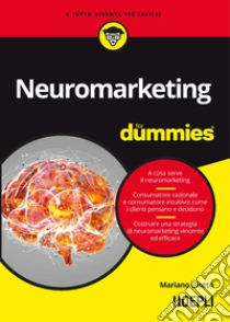 Neuromarketing for dummies