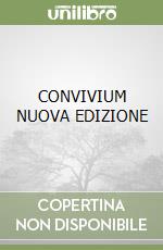 CONVIVIUM NUOVA EDIZIONE libro