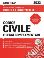 Codice civile e leggi complementari 2023. Editio minor libro