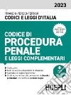 Codice di procedura penale e leggi complementari 2023. Con espansione online libro