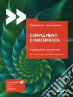 Complementi di matematica. Funzioni di più variabili reali libro