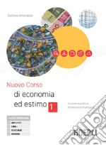 NUOVO CORSO DI ECONOMIA ED ESTIMO libro