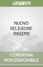 NUOVO RELIGIONE INSIEME