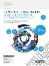 TECNOLOGIE E PROGETTAZIONE DI SISTEMI INFORMATICI E DI TELECOMUNICAZION libro