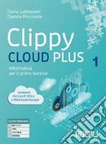 CLIPPY CLOUD PLUS 1+2+PROGRAMMAZIONE A BLOCCHI libro