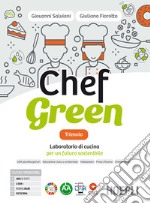 CHEF GREEN TRIENNIO libro