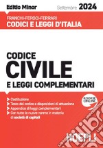 Codice civile e leggi complementari. Settembre 2024. Ediz. minor. Con espansione online libro