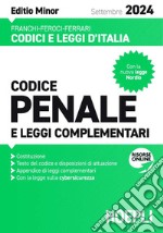 Codice penale e leggi complementari. Settembre 2024. Ediz. minor. Con la nuova legge Nordio libro