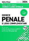 Codice penale e leggi complementari. Settembre 2024. Ediz. minor. Con la nuova legge Nordio libro