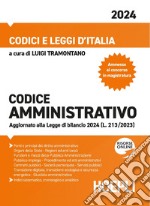 Codice amministrativo 2024. Con espansione online libro