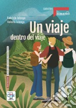 VIAJE DENTRO DEL VIAJE (UN)