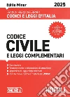 Codice civile e leggi complementari 2025. Ediz. minor. Con aggiornamenti online libro