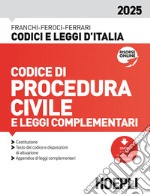 Codice di Procedura civile e leggi complementari 2025 libro