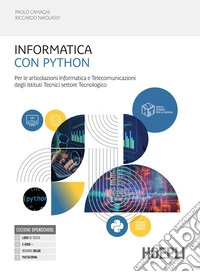 Informatica con Python. Per le articolazioni informatica e telecomunicazioni degli istituti tecnici. Per gli Ist. tecnici industriali. Con e-book. Con espansione online libro
