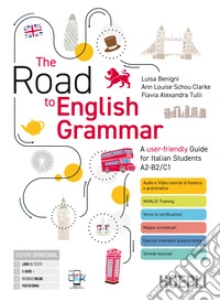 THE ROAD TO ENGLISH GRAMMAR + QUADERNO + LAB libro