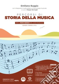 Percorsi di storia della musica. Generi, forme e stili. Per il primo biennio del Liceo musicale. Con e-book. Con espansione online libro