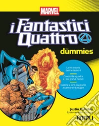 I Fantastici Quattro for dummies libro