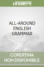 ALL-AROUND ENGLISH GRAMMAR