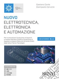 NUOVO ELETTROTECNICA, ELETTRONICA E AUTOMAZIONE. EDIZIONE BLU