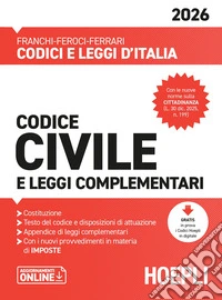 Codice civile e leggi complementari 2026. Nuova ediz. libro