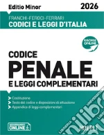 Codice penale e leggi complementari. Editio Minor 2026. Nuova ediz. libro