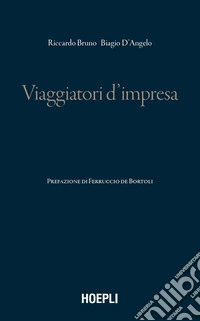 Viaggiatori d'impresa libro