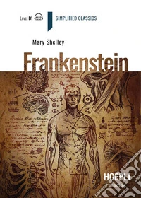 Frankenstein. Level B1. Ediz. per la scuola. Con File audio online