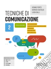Tecniche di comunicazione. Per gli Ist. professionali. Con e-book. Con espansione online. Vol. 2 libro