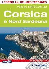 Corsica e Nord Sardegna libro