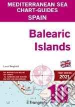 Spain. Balearic Islands. Mediterranean sea chart-guide libro