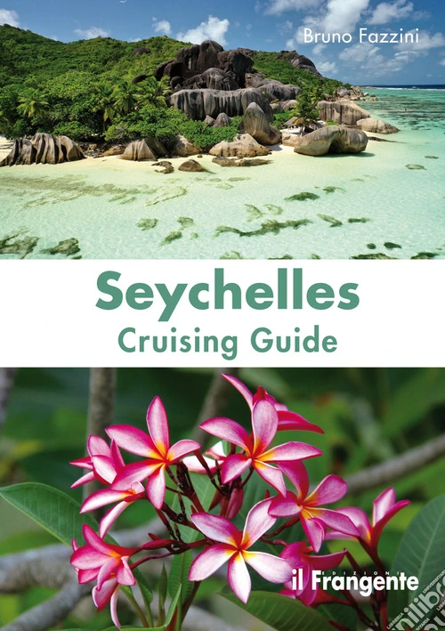 Seychelles. Cruising guide