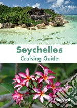 Seychelles. Cruising guide