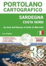 Sardegna Costa Nord. Da Isola Asinara al Golfo di Marinella. Portolano cartografico. Vol. 3C libro