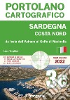 Sardegna Costa Nord. Da Isola Asinara al Golfo di Marinella. Portolano cartografico. Vol. 3C libro