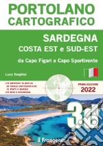 Sardegna costa est sud-est. Da Capo Figari a Capo Spartivento. Portolano cartografico. Vol. 3D libro