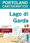 Lago di Garda. Portolano cartografico. Vol. 1 libro