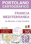 Francia mediterranea da Menton a Cap Cerbèrea. P10 Portolano cartografico libro