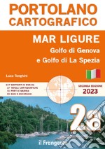 Mar Ligure. Golfo di Genova. Golfo di La Spezia. Portolano cartografico libro