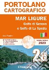 Mar Ligure. Golfo di Genova. Golfo di La Spezia. Portolano cartografico libro